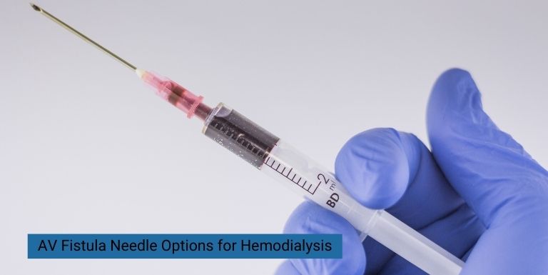 Fixed Wing vs. Rotating Wing AV Fistula Needles: Choosing the Right Access for Efficient Hemodialysis